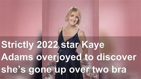 kay adams lingerie|Strictly 2022: Kaye Adams overjoyed to learn bra size .